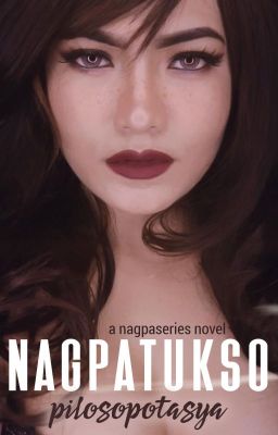 Nagpatukso (NagpaSeries #1)