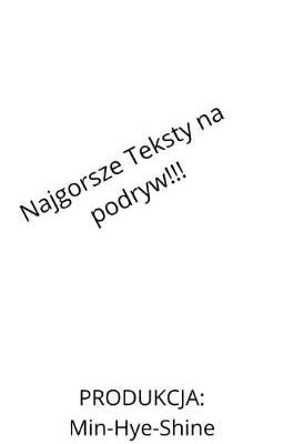 Najgorsze teksty na podryw!!!