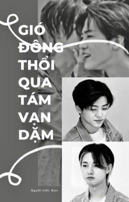 NaJun|Shortfic|Gió đông thổi qua tám vạn dặm