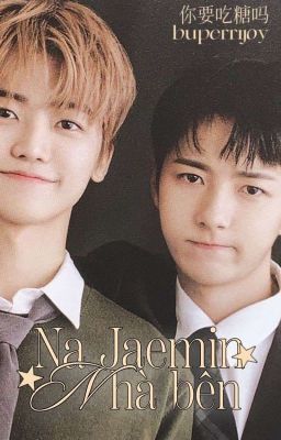 NAJUN 𖦹 Na Jaemin nhà bên