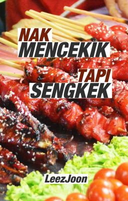 Nak Mencekik Tapi Sengkek