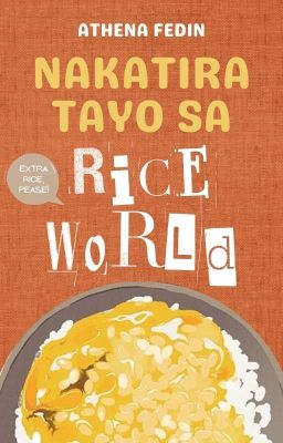 Nakatira Tayo sa Rice World