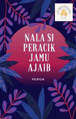 Nala Si Peracik Jamu Ajaib