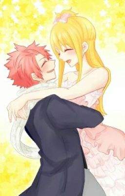 (Nalu):Anh Yêu Em Lucy