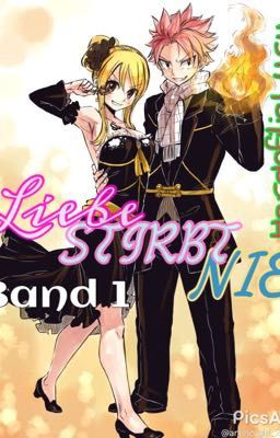 NaLu Story - Liebe siegt immer! Band 1 [Beendet]