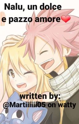 Nalu, un dolce e pazzo amore❤ // Una Sorpresa Per Voi Pandini❤❤ [ SOSPESA] 