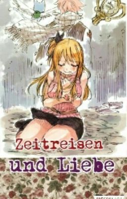 NaLu-Zeitreisen Und Liebe♥