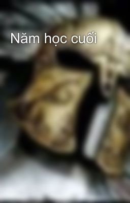 Năm học cuối