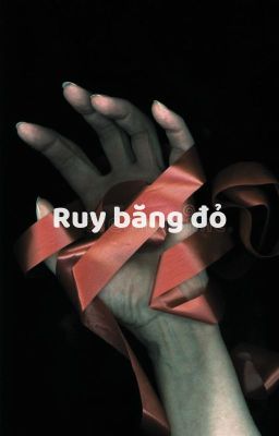 (Nam Khánh) Ruy băng đỏ