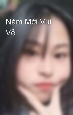 Năm Mới Vui Vẻ