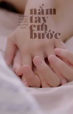 Nắm tay em bước