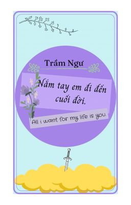 Nắm tay em đi đến cuối đời.