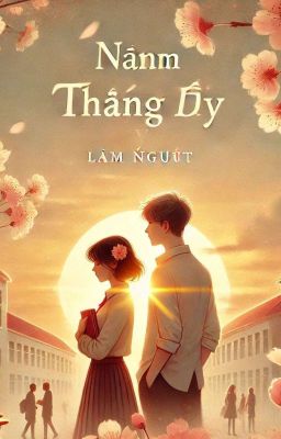 Năm Tháng Ấy