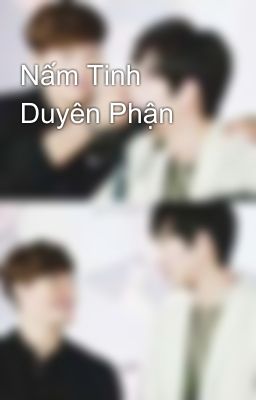 Nấm Tinh Duyên Phận 