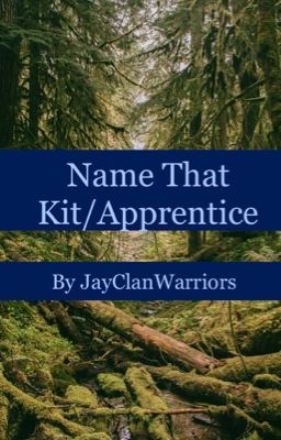 Name that kit/apprentice