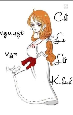 [Nami Harem ]chỉ là lữ khách