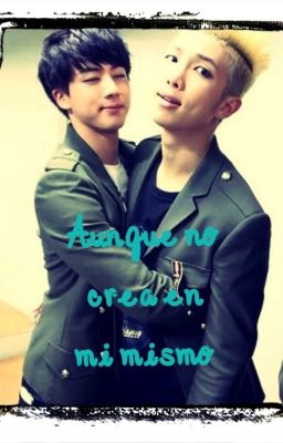 [Namjin] Aunque no crea en mí mismo