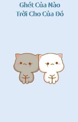 |namjin| Ghét Của Nào Trời Cho Của Đó