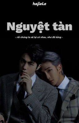 Namjin | Nguyệt tàn