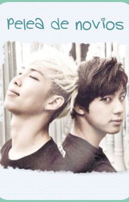 [Namjin] Pelea de novios