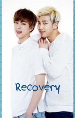 [Namjin] Recovery