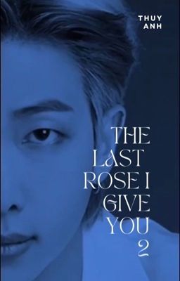 NAMJIN_The last rose I give you! 2