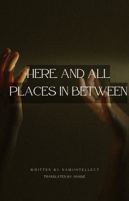 |NamJin|  |Trans Fic| • here, and all places in between