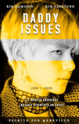 Namtae || Daddy Issues: Lover