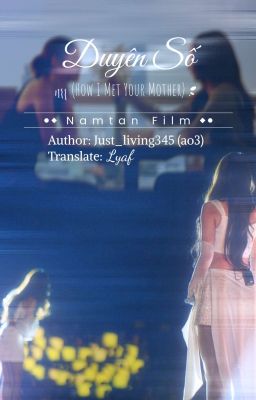[NamtanFilm][Translate] How I Met Your Mother - Duyên Số