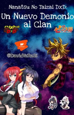 Nanatsu No Taizai DxD: Un nuevo demonio al clan.