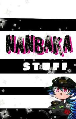 Nanbaka Stuff: Memy, edity i inne!