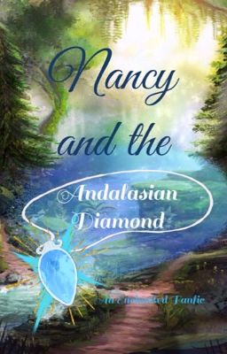 Nancy and the Andalasian Diamond