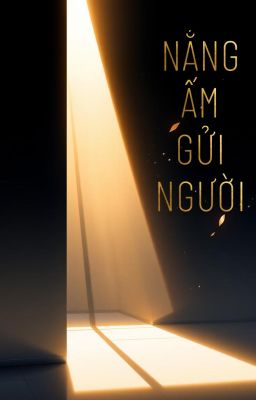 Nắng Ấm Gửi Người