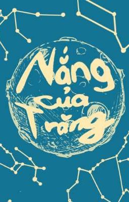 NẮNG CỦA TRĂNG