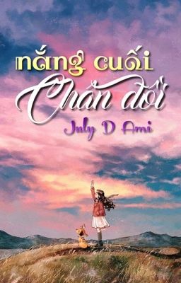 Nắng cuối chân đồi (Full) (080618)