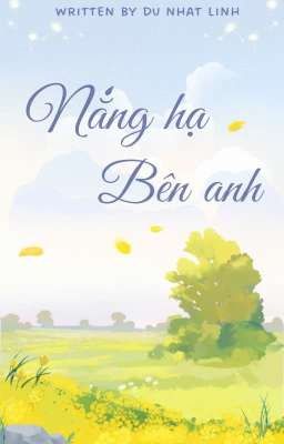 NẮNG HẠ BÊN ANH