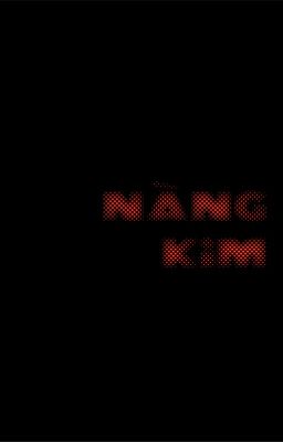 nàng, kim