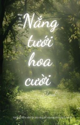 Nắng tưới hoa cười 