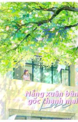 Nắng xuân bên gốc thanh mai