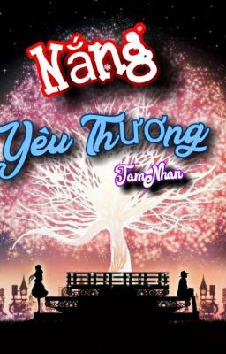 Nắng yêu thương (FULL)