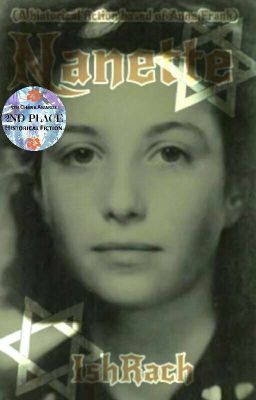 Nannete (Historical Fiction Based On Anne Frank)