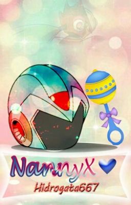 NannyX❤ [Megaman X]