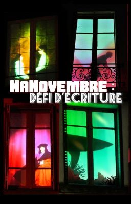 NaNovembre - Défi d'écriture