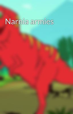 Narnia armies