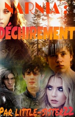 Narnia: Déchirement