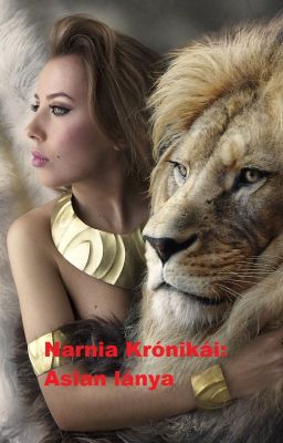 Narnia Krónikái: Aslan Lánya