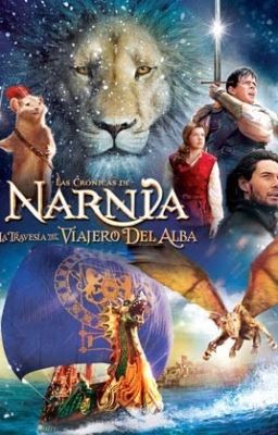 NARNIA: La Princesa Del Viajero Del Alba