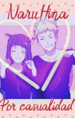 NARUHINA POR CASUALIDAD 