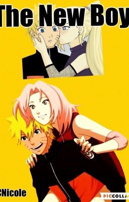 (NaruIno) (NaruSaku) The New Boy