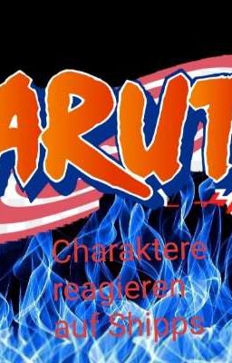 Naruto Charaktere reagieren auf Shipps 